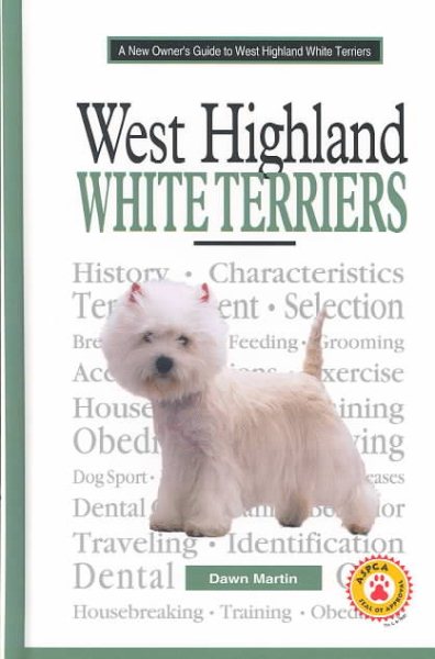 A New Owner's Guide to West Highland White Terrier cover