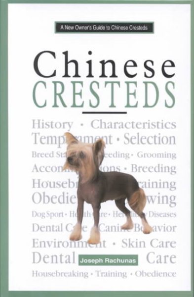 A New Owner's Guide to Chinese Crested: Akc Rank 72 (New Owner's Guide to Series) cover