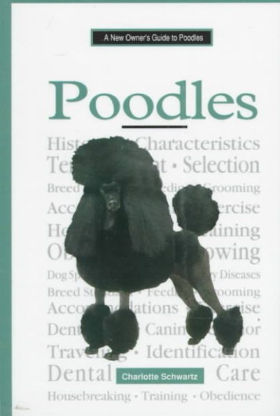 A New Owner's Guide to Poodles cover