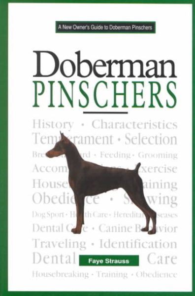 A New Owner's Guide to Doberman Pinschers cover