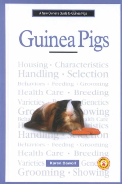 A New Owner's Guide to Guinea Pigs cover
