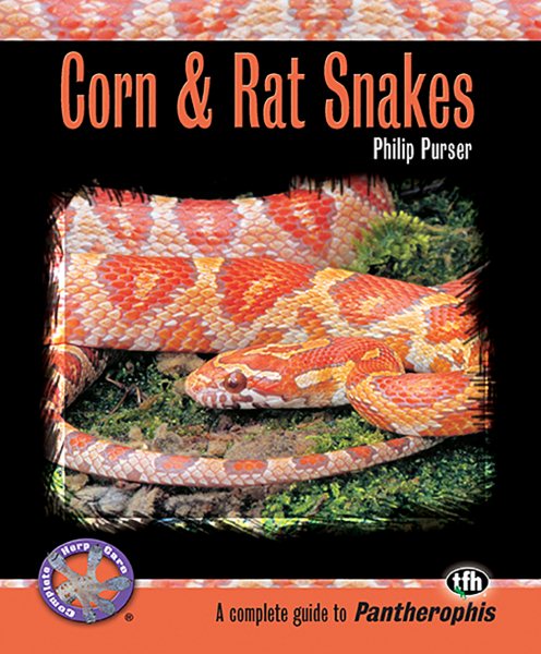 Corn & Rat Snakes (Complete Herp Care) cover