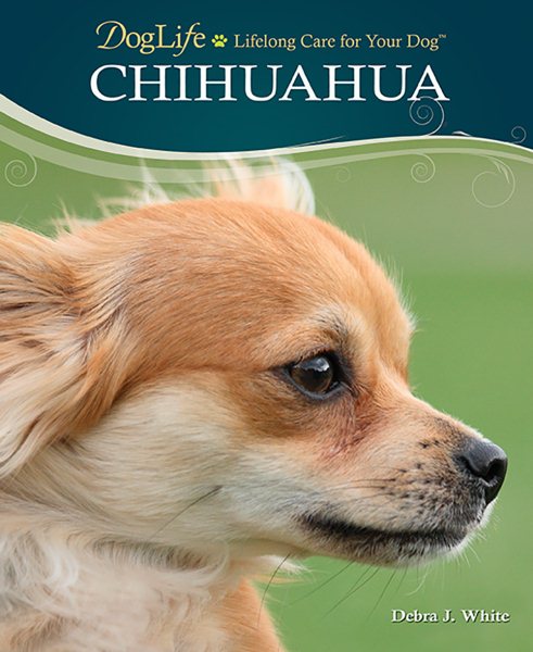 Chihuahua (DogLife: Lifelong Care for Your Dog™) cover
