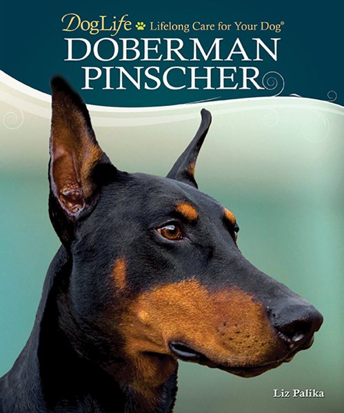 Doberman Pinscher (DogLife: Lifelong Care for Your Dog™) cover