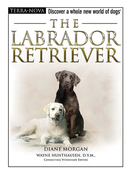 The Labrador Retriever (Terra-Nova) cover