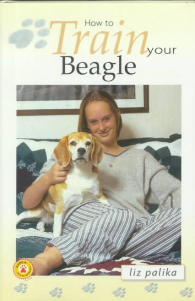 How to Train Your Beagle (How To...(T.F.H. Publications)) cover