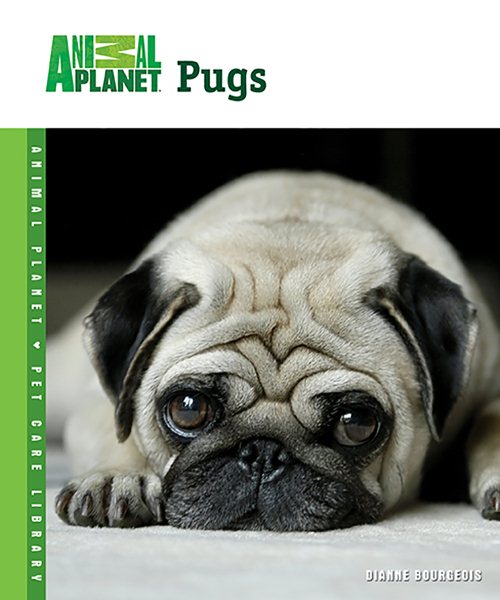 Pugs (Animal Planet® Pet Care Library) cover