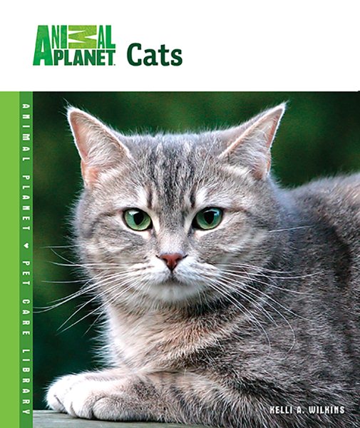 Cats (Animal Planet® Pet Care Library) cover