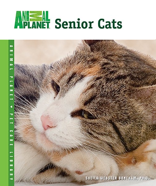 Senior Cats (Animal Planet® Pet Care Library) cover