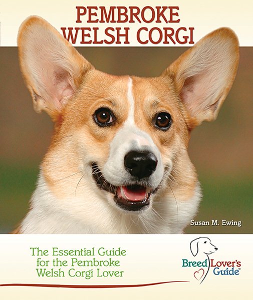 Pembroke Welsh Corgi (Breed Lover's Guide) cover