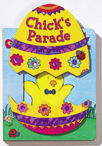 Chick's Parade: A Sliding Surprise Book cover