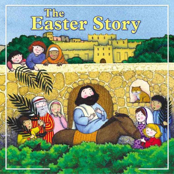 The Easter Story (Storyland Books) cover