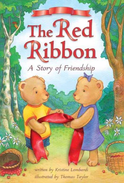 The Red Ribbon: A Book About Friendship cover