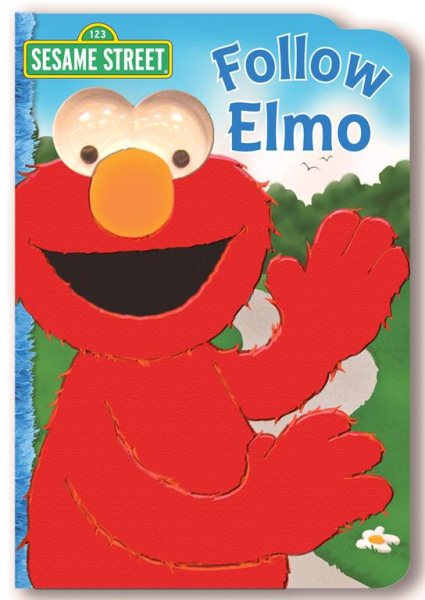 Follow Elmo (Sesame Street Flocked Googly Eyes Books)