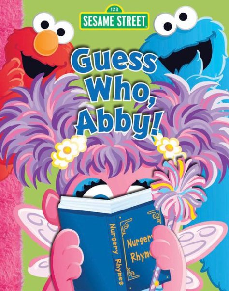 Sesame Street Guess Who, Abby! cover