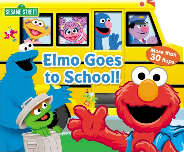 Sesame Street: Elmo Goes to School! (1) (Lift-the-Flap)