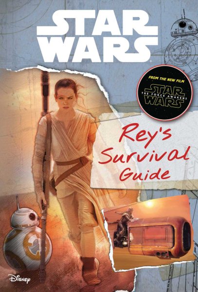 Star Wars: The Force Awakens: Rey's Survival Guide (Replica Journal) cover