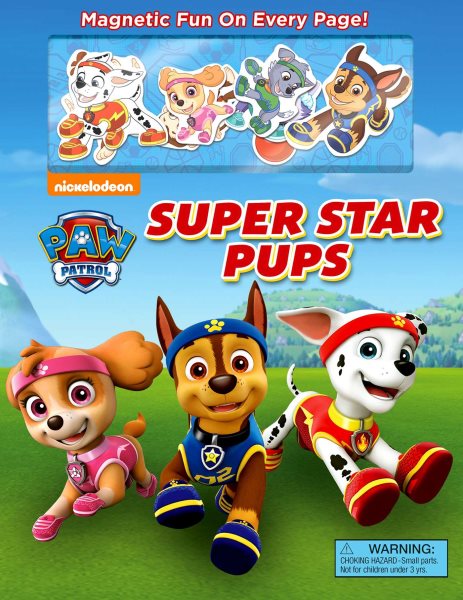 Nickelodeon PAW Patrol: Super Star Pups (Magnetic Hardcover) cover