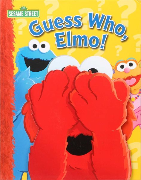 Sesame Street: Guess Who, Elmo! cover