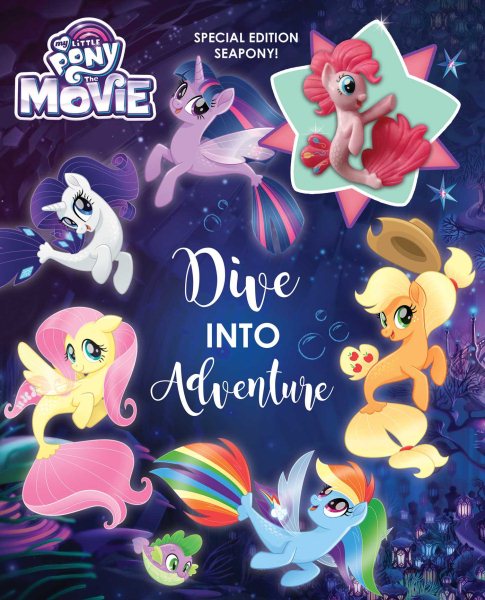 My Little Pony: The Movie: Dive into Adventure cover