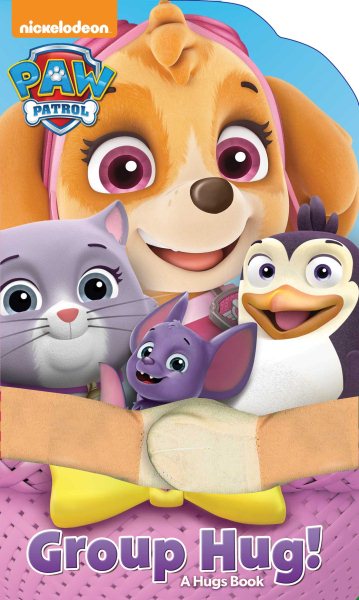 Nickelodeon PAW Patrol: Group Hug! (Hugs Book)