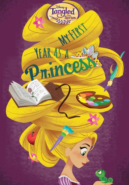 Disney Tangled The Series: My First Year as a Princess (Replica Journal) cover