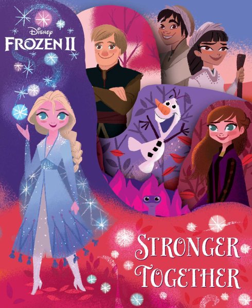 Disney Frozen 2: Stronger Together (Die-Cut Board Books) cover