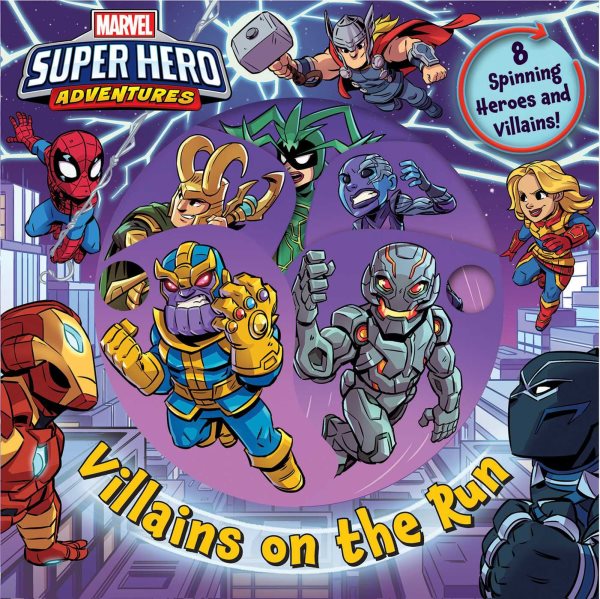 Marvel Super Hero Adventures: Villains on the Run (Spin Arounds) cover
