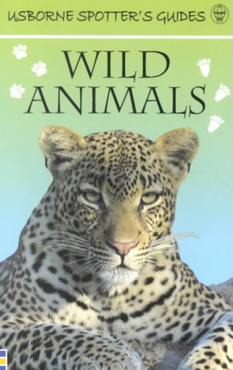 Usborne Spotter's Guide to Wild Animals cover