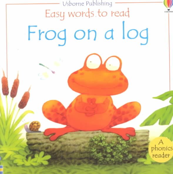 Frog on a Log (Usborne Easy Words to Read Series) cover