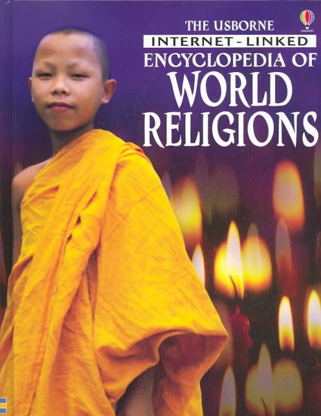 The Usborne Internet-Linked Encyclopedia of World Religions cover