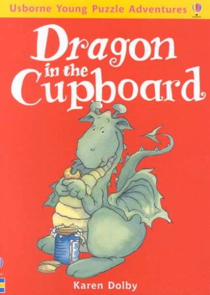 Dragon in the Cupboard (Usborne Young Puzzle Adventures) cover