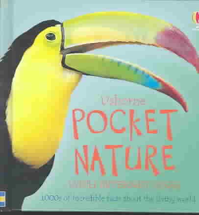 Pocket Nature With Internet Links: 1000S of Incredible Facts About the Living World cover