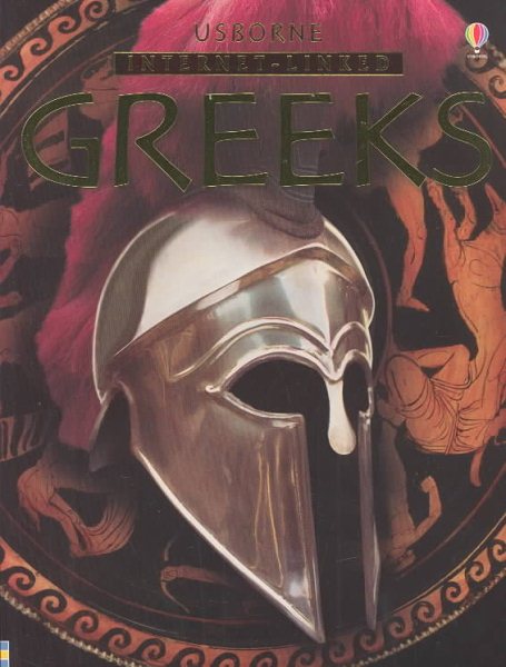Greeks Internet Linked (Illustrated World History)