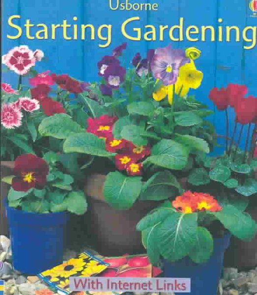 Starting Gardening (First Skills) cover