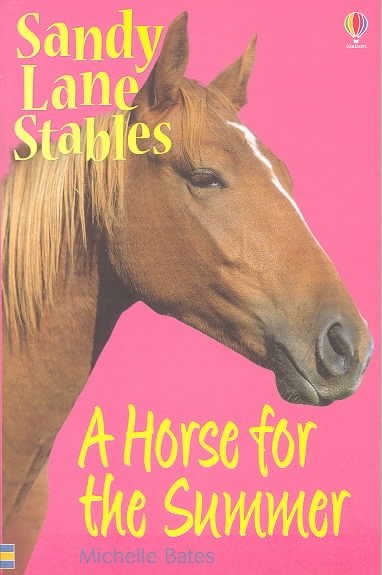 A Horse for the Summer (Sandy Lane Stables) cover