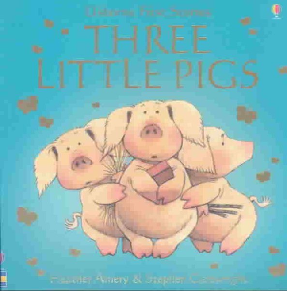 Three Little Pigs (Usborne First Stories) cover