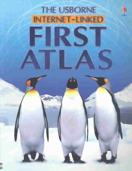 First Atlas: Internet-Linked (First Encyclopedias) cover