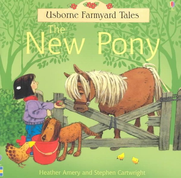 The New Pony (Farmyard Tales Readers) cover