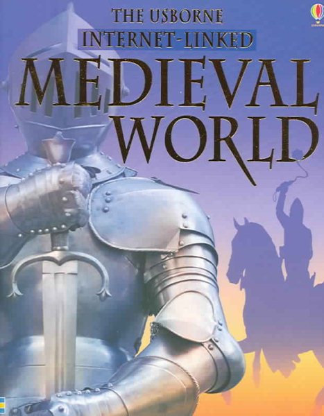 Medieval World - Internet Linked (World History (Usborne)) cover
