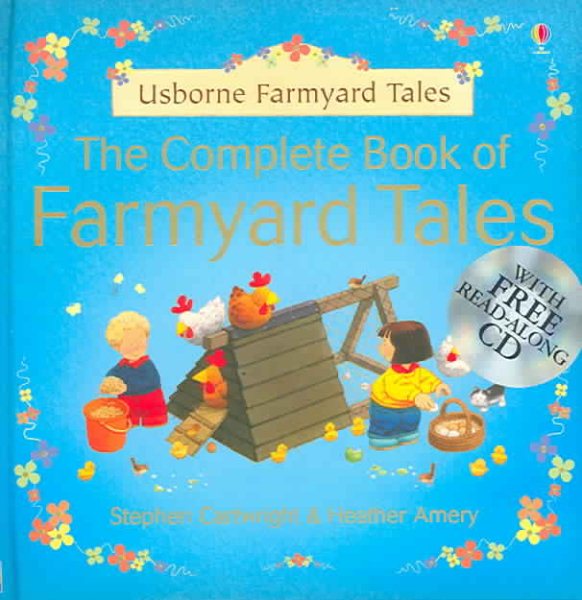 The Complete Book of Farmyard Tales (Usbourne Farmyard Tales) cover