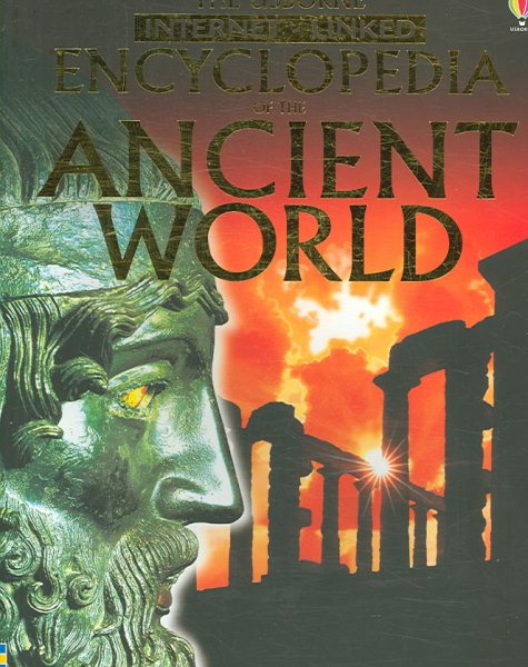 The Usborne Encyclopedia of the Ancient World: Internet Linked (History Encyclopedias)
