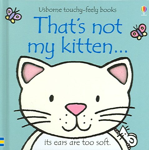 That's Not My Kitten... (Usborne Touchy-Feely Books) cover