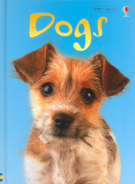 Dogs (Usborne Beginners: Information For Young Readers: Level 1)