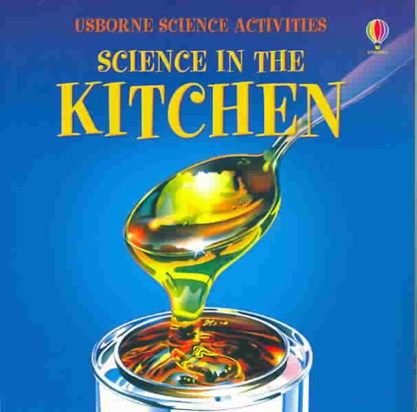 Science in the Kitchen (Science Activities) cover