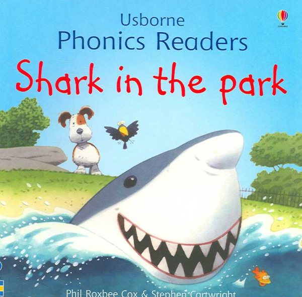 Shark in the Park (Usborne Phonics Readers) cover