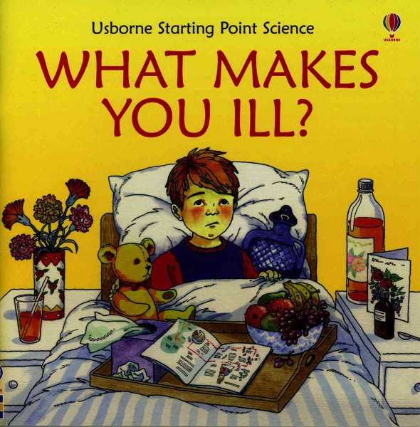 What Makes You Ill (Starting Point Science)