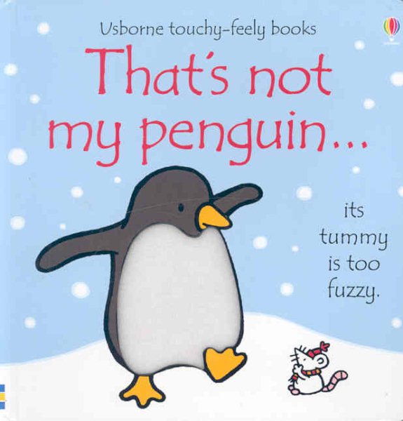 That's Not My Penguin (Touchy-feely Board Books) cover