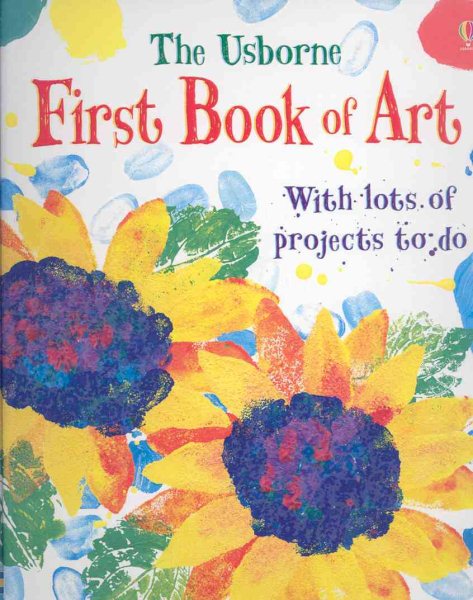 First Book of Art: With Lots of Projects to Do cover