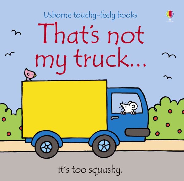 That's Not My Truck (Touchy-Feely Board Books) cover